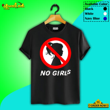 Premium No Girls Design T-Shirt For Men